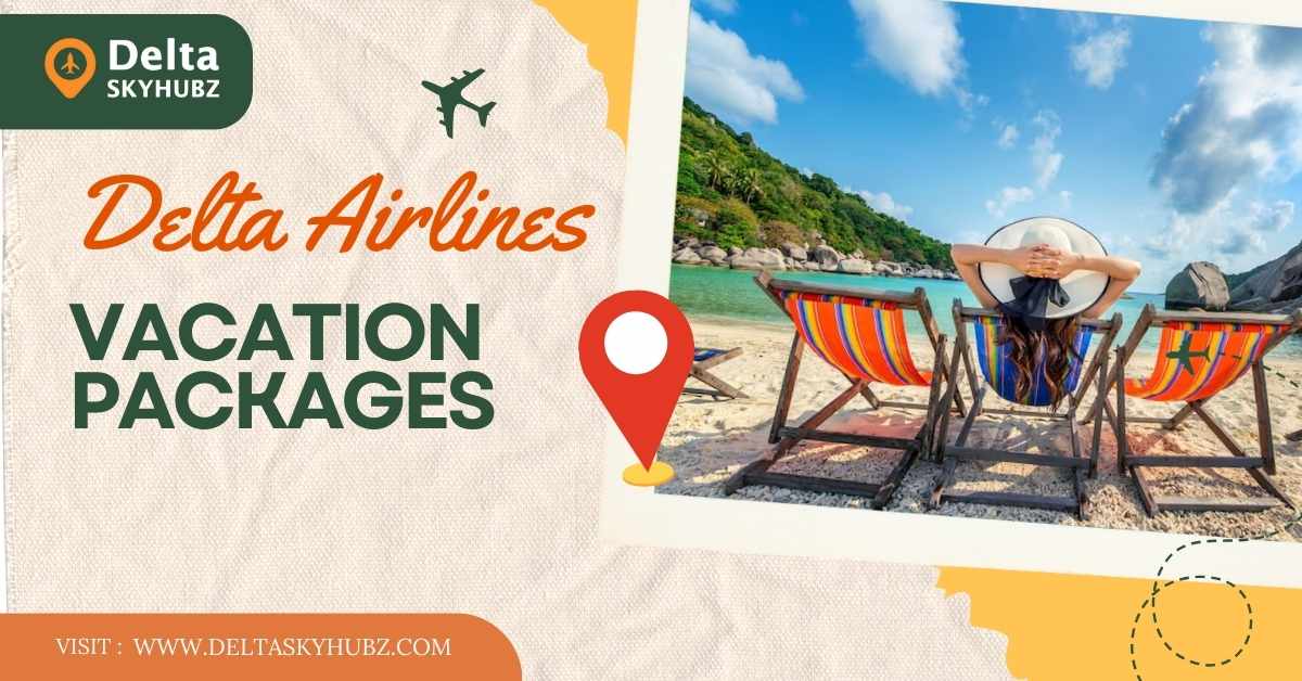 Delta Airlines Vacation Packages