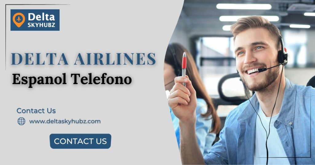 Delta Airlines Espanol Telefono