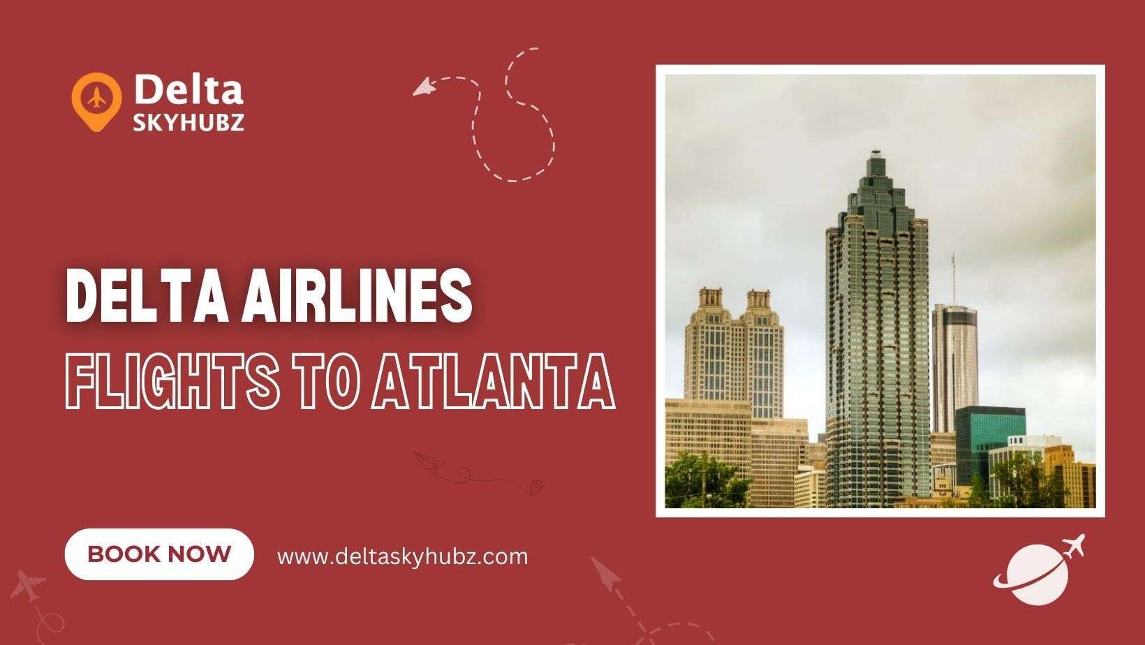 Delta Airlines Flights to Atlanta